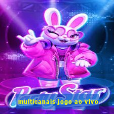 multicanais jogo ao vivo